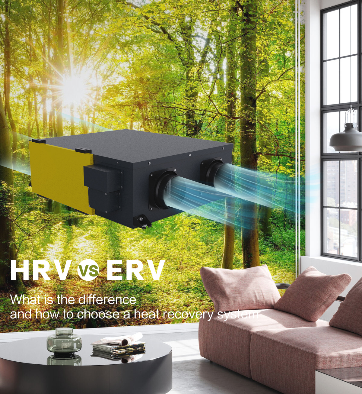 Breathe Pure, Stay Comfortable – ERV Does It All.